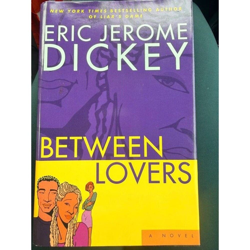 Between Lovers Eric Jerome Dickey Hardcover African American Romance Fiction